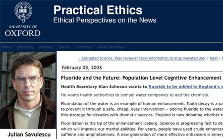 Julian Savulescu: Fluoride and the Future - Population Level Cognitive Enhancement